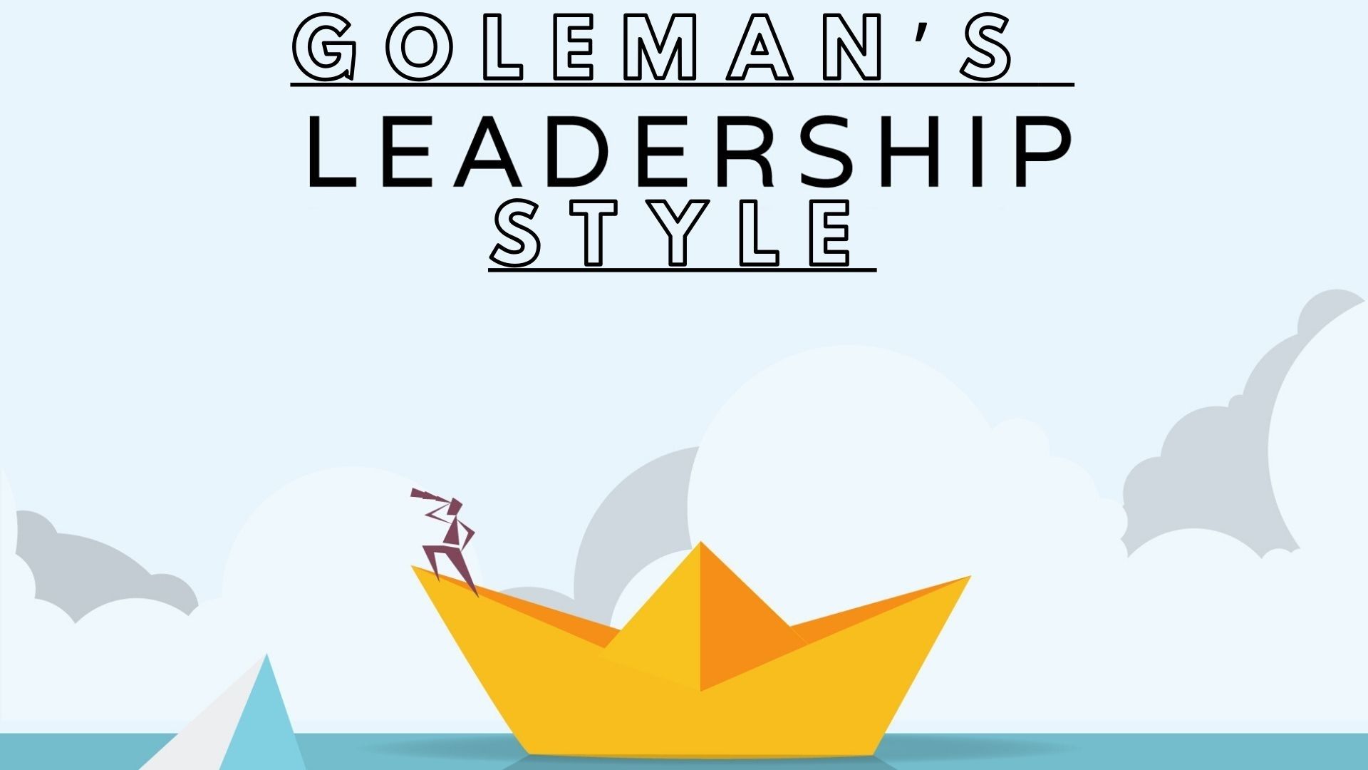 Goleman leadership style